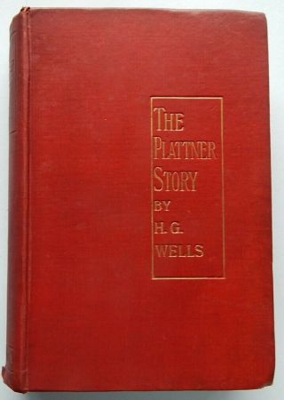 H G Wells The Plattner Story & Other Stories Uk 1st Methuen 1897 Sf Fantasy