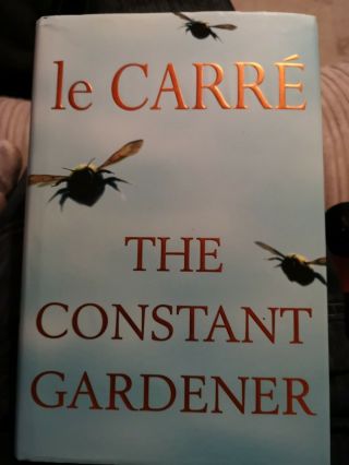 Fine Signed 1st Print 1st Edition The Constant Gardener John Le Carre 2001