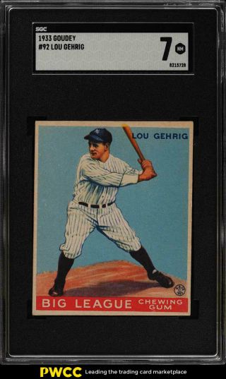 1933 Goudey Lou Gehrig 92 Sgc 7 Nrmt (pwcc)