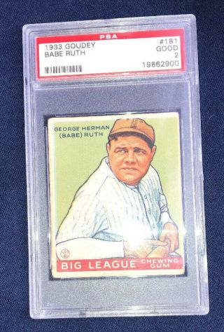1933 Goudey Babe Ruth 181 Psa 2.  This Is The One You Want