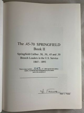 Limited Ed Firearms Book The.  45 - 70 Springfield Rifle Book II 1865 - 1893 2