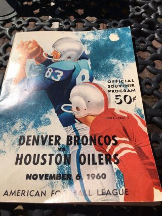 11/6/60 Denver Broncos Versus Houston Oilers American Football League Program