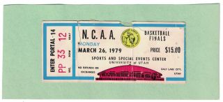 1979 Ncaa Finals Championship Ticket Stub,  Larry Bird Vs.  Magic Johnson