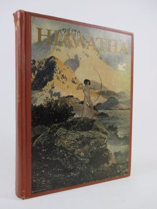 Song Of Hiawatha - Longfellow 1911 - Frederic Remington,  Maxfield Parrish,  Nc Wyeth