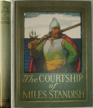 The Courtship Of Miles Standish By Henry W.  Longfellow N.  C.  Wyeth Illus 1920