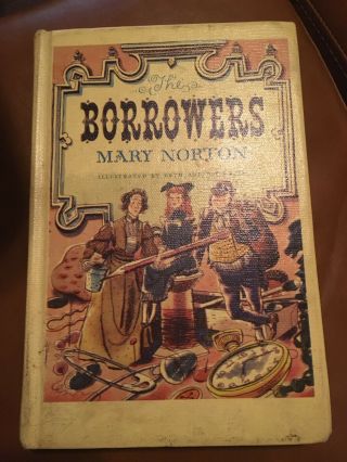 The Borrowers By Mary Norton (1953 Edition,  Illustrations By Beth And Joe Krush)