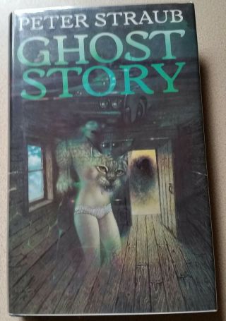 Ghost Story: First: Peter Straub: 1979: Signed: Jonathan Cape: Good Plus