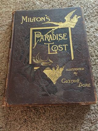 Milton’s Paradise Lost 1885 - Illustrated By Gustave Dore