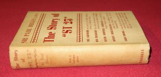 The Story of ST 25 by Sir Paul Dukes 1939 Hardback Book - UK postage 3