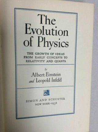 1938 First Edition Albert Einstein & Leopold Infeld The Evolution Of Physics