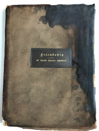 Friendship By Ralph Waldo Emerson Roycroft Book Elbert Hubbard 1899 1 Of 50 Made