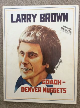 Aba Larry Brown (denver Nuggets) Indiana Pacers Game Program 1975 - 1976