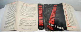 John O ' Hara,  BUTTERFIELD 8.  First edition/1st printing,  1935.  Author ' s 2nd novel 2