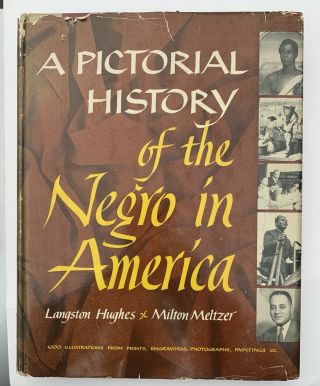 A Pictorial History Of The Negro In America Signed By Langston Hughes