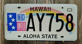 Hawaii " America United " License Plate 755 (9 - 11 - 2001 Anniversary)