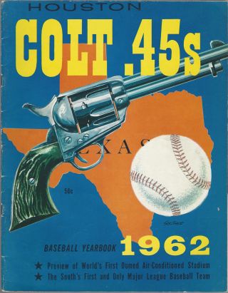 1962 Mlb Houston Colt.  45s Yearbook 1st Year