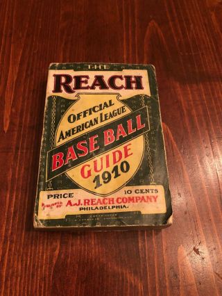 The Reach Official American League Baseball Guide 1910