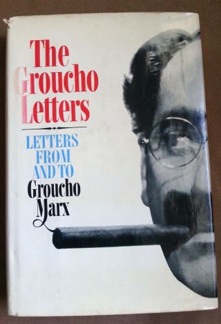 Signed 1st Edition The Groucho Letters: Letters To And From Groucho Marx