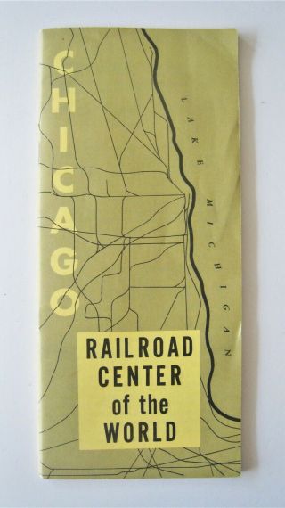 Vintage 1967 Booklet Chicago Railroad Center Of The World Rock Island Soo Line