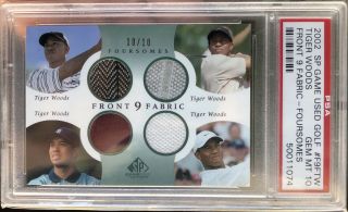 Pop 1 Psa 10 Tiger Woods 2002 Sp Game Front 9 Fabric Foursomes ’d /10 1/1
