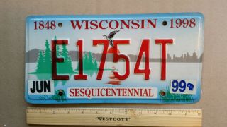License Plate,  Wisconsin,  1848 - 1998 Sesquicentennial,  E 1754 T