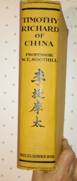 Timothy Richard Of China By William E Soothill: Missionary,  Chinese History 1924