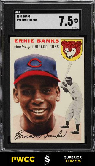 1954 Topps Ernie Banks Rookie Rc 94 Sgc 7.  5 Nrmt,  (pwcc - S)