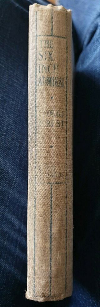 The Six Inch Admiral,  Dumpy Books for Children By George A Best - 1st Edition 1901 2