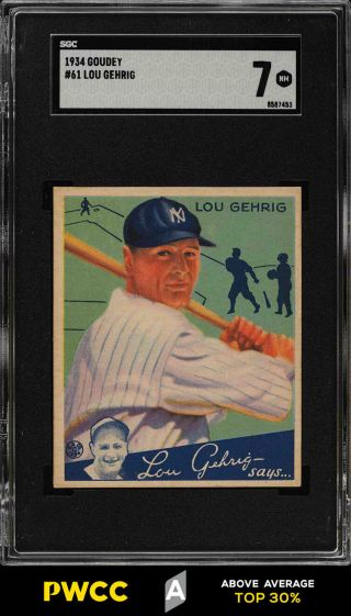 1934 Goudey Lou Gehrig 61 Sgc 7 Nrmt (pwcc - A)