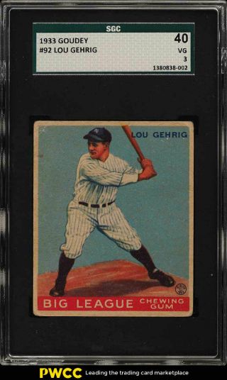1933 Goudey Lou Gehrig 92 Sgc 3 Vg (pwcc)