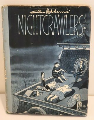 Signed Nightcrawlers By Charles Addams 1957 1st Edition Autographed