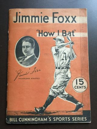 Vintage " How I Bat " By Jimmie Foxx 1933 Pb/gc Major League Baseball