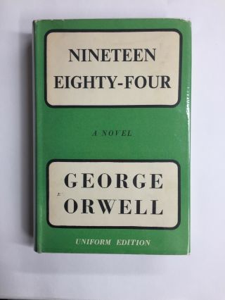 Nineteen Eighty - Four By George Orwell (uniform Edition,  Martin Secker,  1954)