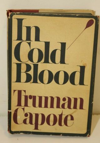 Signed " In Cold Blood " By Truman Capote Autographed With Dust Jacket