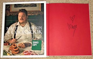Matty Matheson Signed A Cookbook Book Tv Host Dead Set On Life It 
