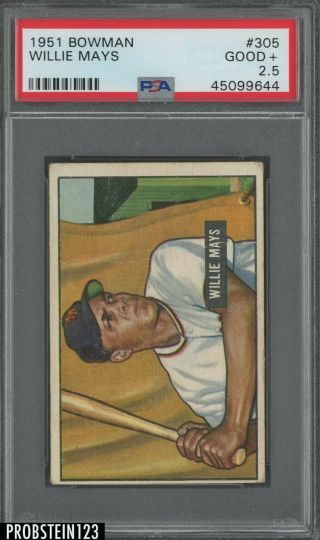1951 Bowman 305 Willie Mays York Giants Rc Rookie Hof Psa 2.  5 Iconic Card
