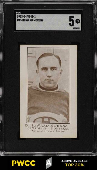1923 V145 - 1 Paterson Hockey Howie Morenz Rookie Rc 15 Sgc 5 Ex (pwcc - A)