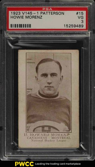 1923 V145 - 1 Paterson Hockey Howie Morenz Rookie Rc 15 Psa 3 Vg (pwcc)