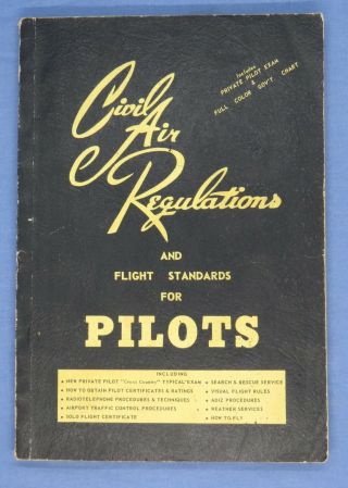 Vintage Civil Air Regulations & Flight Standards For Pilots Book 1960 22nd Ed