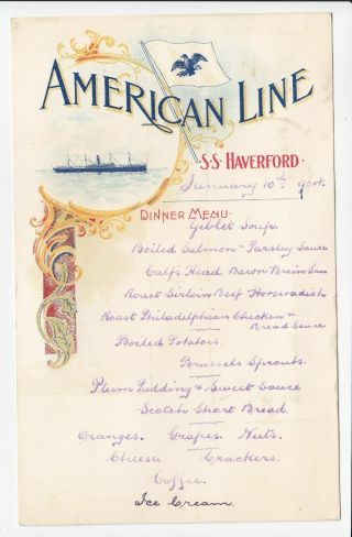 1904 Dinner Menu S.  S.  Haverford American Line