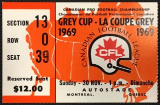 1969 Cfl Grey Cup Ticket Montreal Ottawa Rough Riders Saskatchewan Roughriders