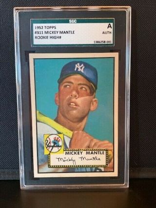 1952 Topps Mickey Mantle 311 Rookie Card Sgc Authentic