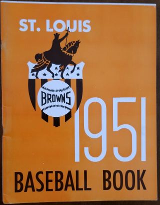 1951 St.  Louis Browns Baseball Book - Mlb Baseball -