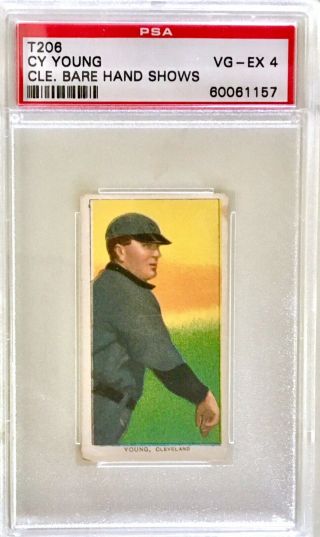1909 - 11 T206 Cy Young Cleveland,  Bare Hand Shows Psa 4 Vg - Ex
