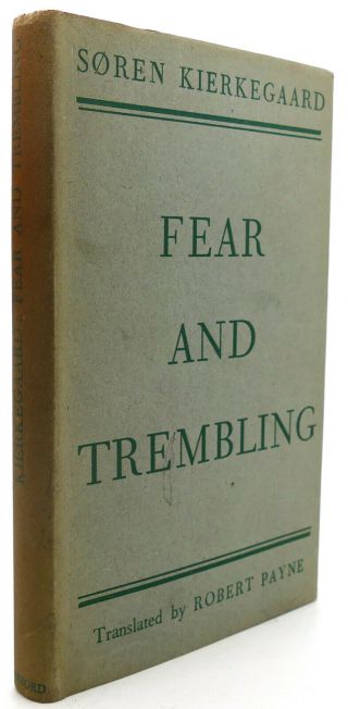 Soren Kierkegaard Fear And Trembling 1st Edition 2nd Printing