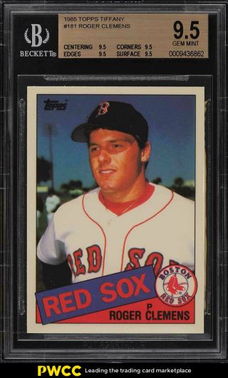 1985 Topps Tiffany Roger Clemens Rookie Rc 181 Bgs 9.  5 Gem (pwcc)