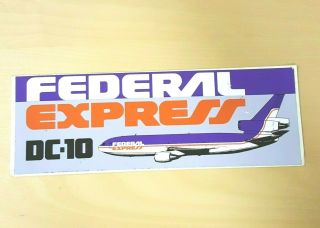 Vintage Federal Express Dc - 10 Logo Carrier Cargo Jet Airplane Bumper Sticker