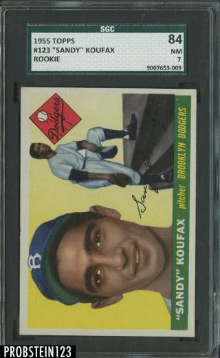 1955 Topps 123 Sandy Koufax Dodgers Rc Rookie Hof Sgc 84 7 " Great Eye Appeal "