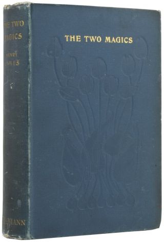 Henry James / Two Magics The Turn Of The Screw And Covering End First Edition