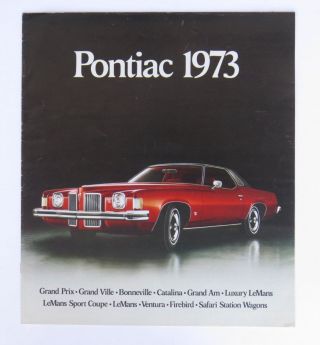 1973 Pontiac Full Line Brochure Lemans Grand Prix Catalina Grand Safari More